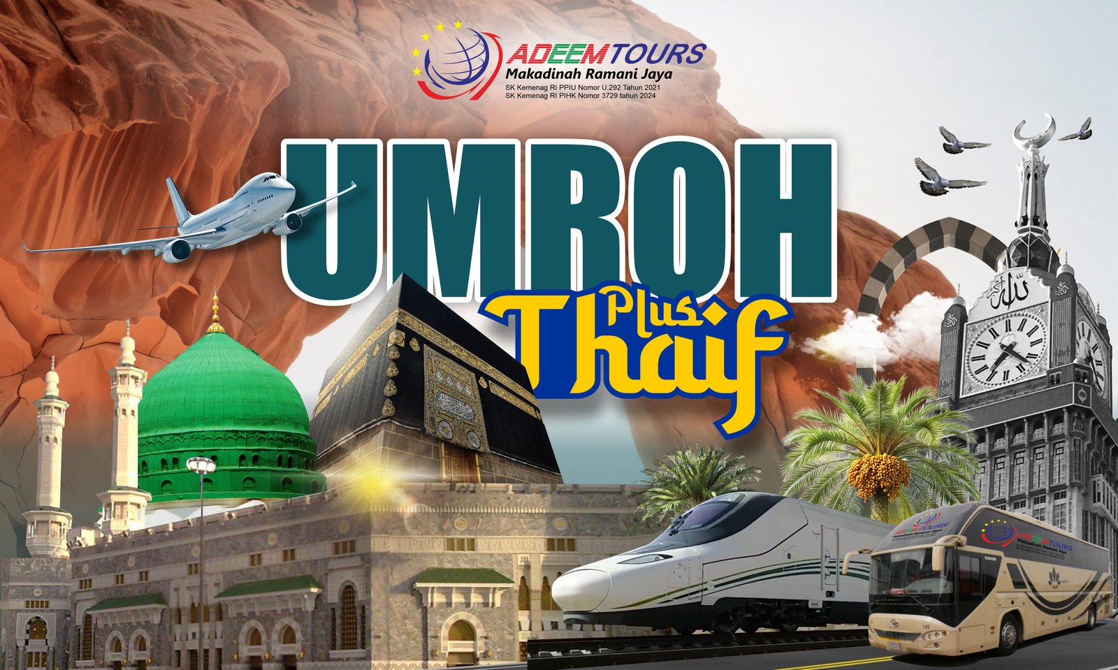 Umroh PLus Thaif Ekonomis 12 Hari